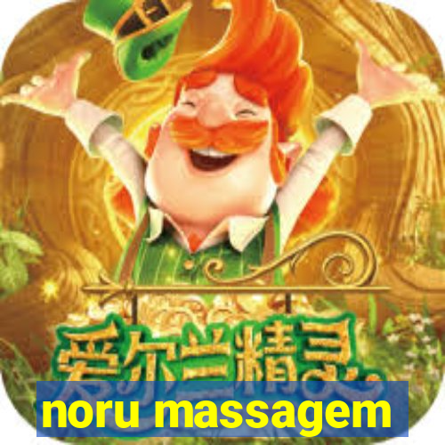 noru massagem